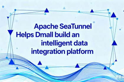 From Hours to Minutes: How Dmall Cuts Data Integration Costs to 1/3 with Apache SeaTunnel?