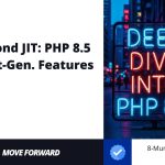 Why PHP 8.5 Feels Like the “Flow State” Release